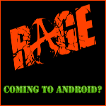 id Software To Bring Rage FPS Game To Android?