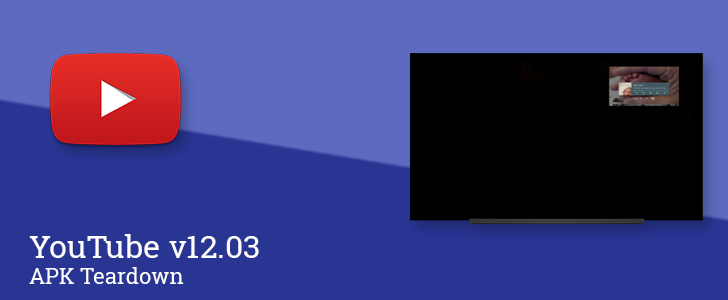 YouTube v12.03 hints at smart auto-download for offline viewing, picture-in-picture support for Android TV, and viewer polls [APK Teardown]