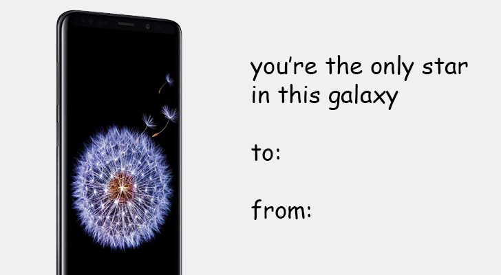 &quot;you're the only star in this galaxy&quot;, with a picture of the Samsung Galaxy S8