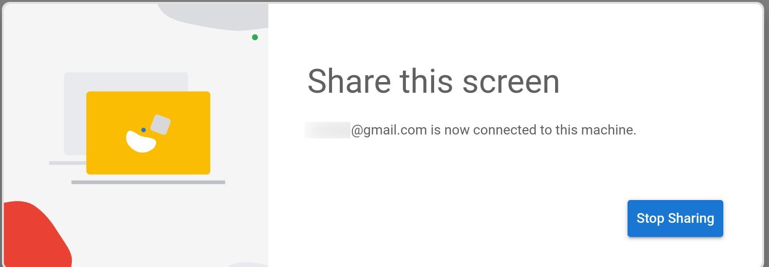 The Share this screen box on Chrome Remote Desktop
