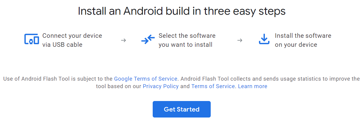 The Get Started screen for the Android Flash Tool