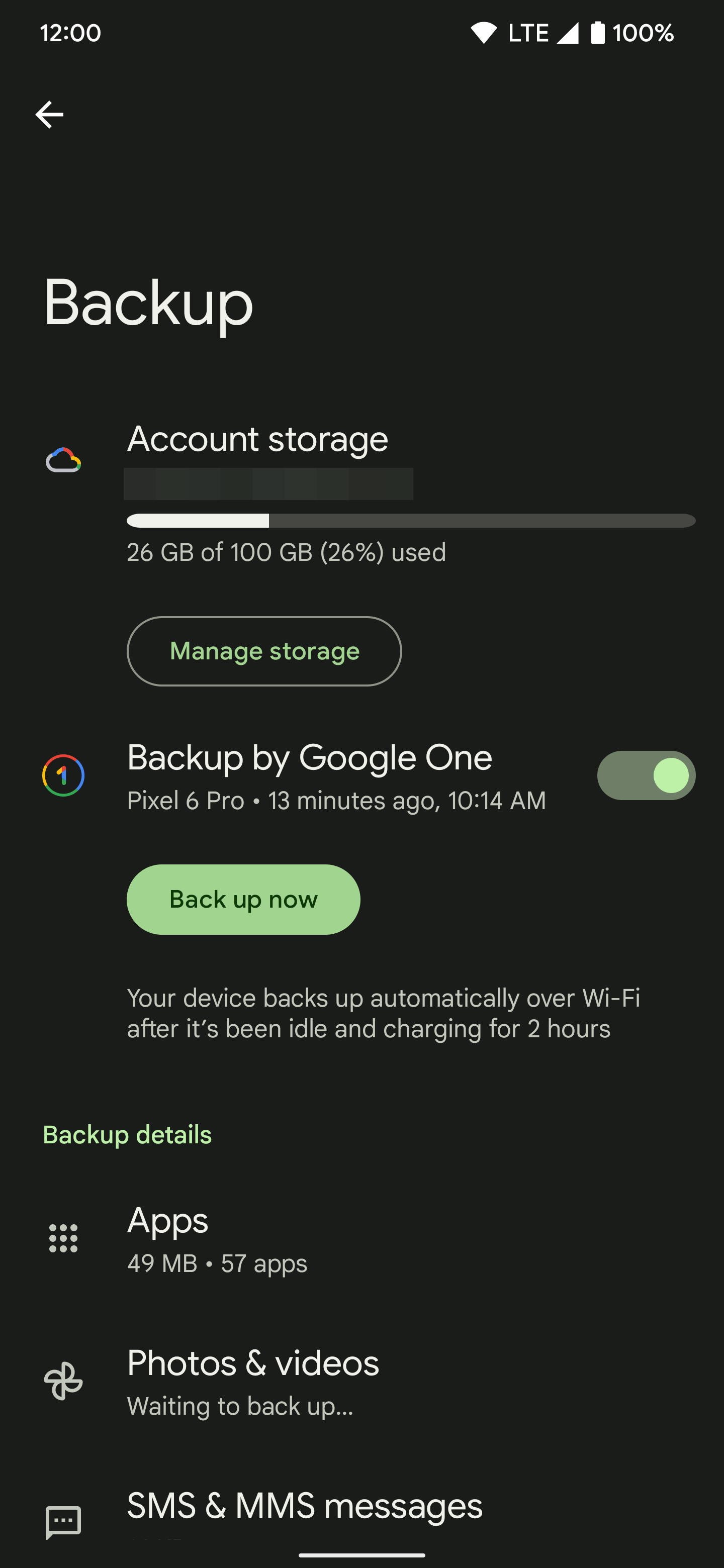 A backup for the Pixel 6 Pro was previously made minutes ago