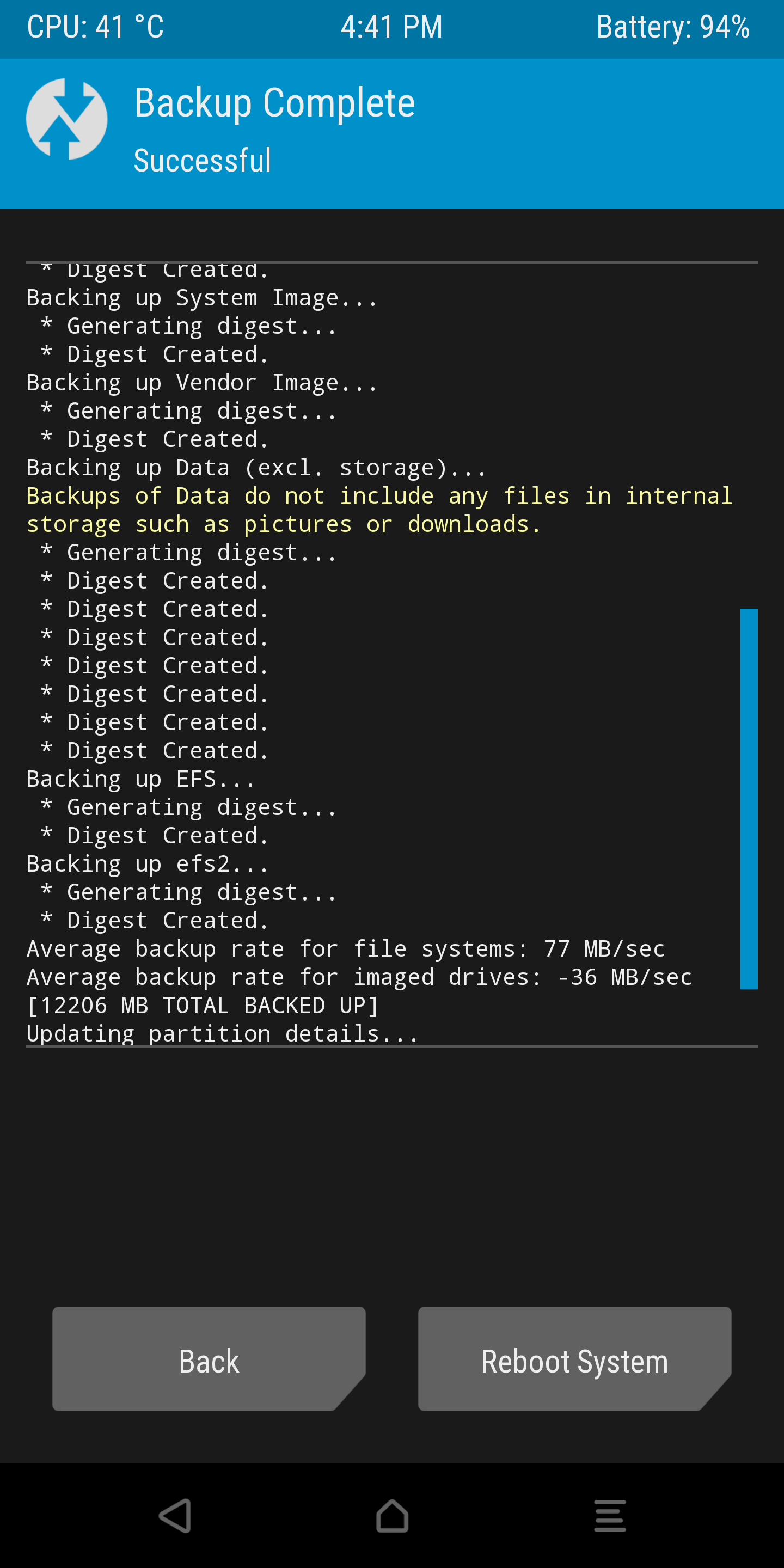 The NANDroid system backup in TWRP on an Android device has now been completed