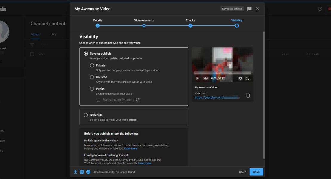 Select how visible you'd like your video to be to the public
