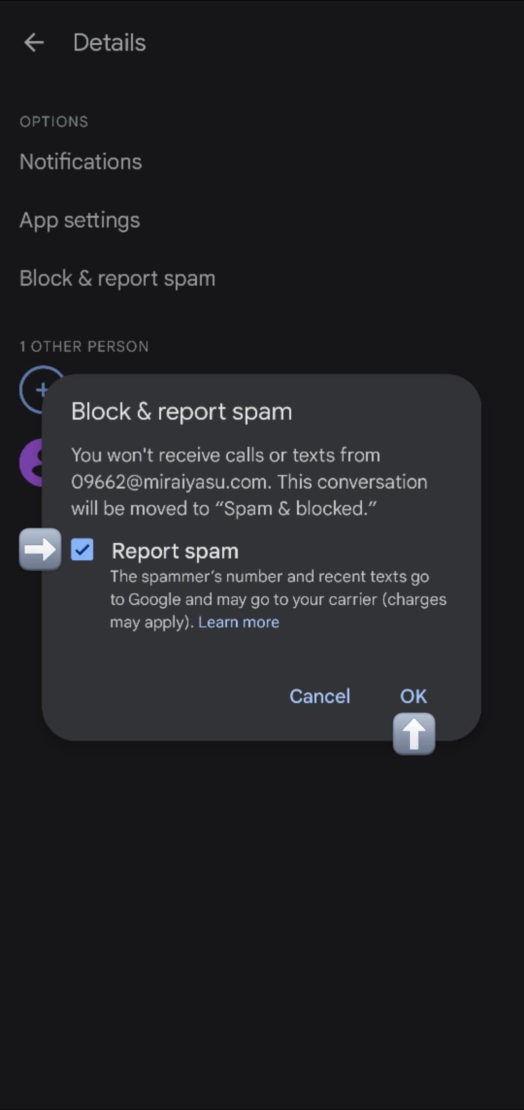 Image shows the Block & report spam pop up with arrows pointing to the 'Report spam' toggle and 'OK'.