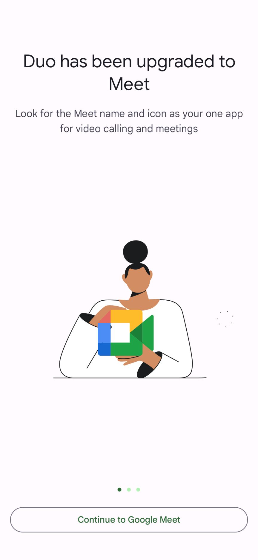 Google Meet Duo has been upgraded to Meet screen.