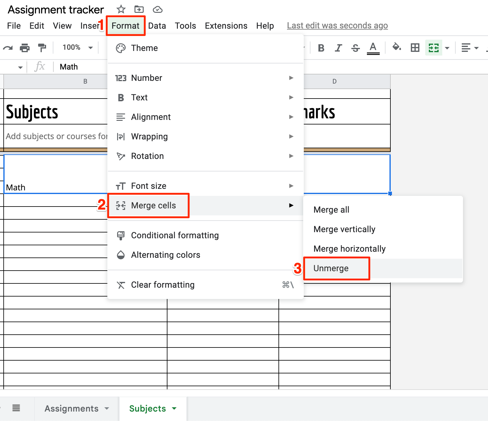 A Google Sheets page with Format option open, showing the Unmerge option