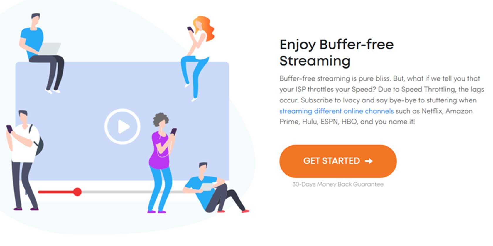 buffer free streaming for Ivacy vector image