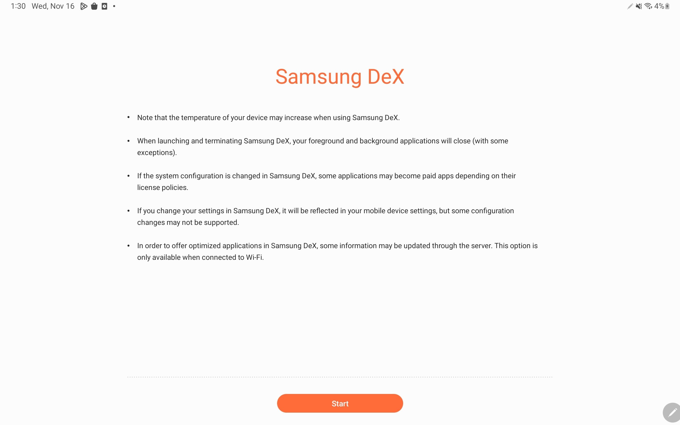Hit start after reading over the Samsung DeX disclaimer on your tablet.