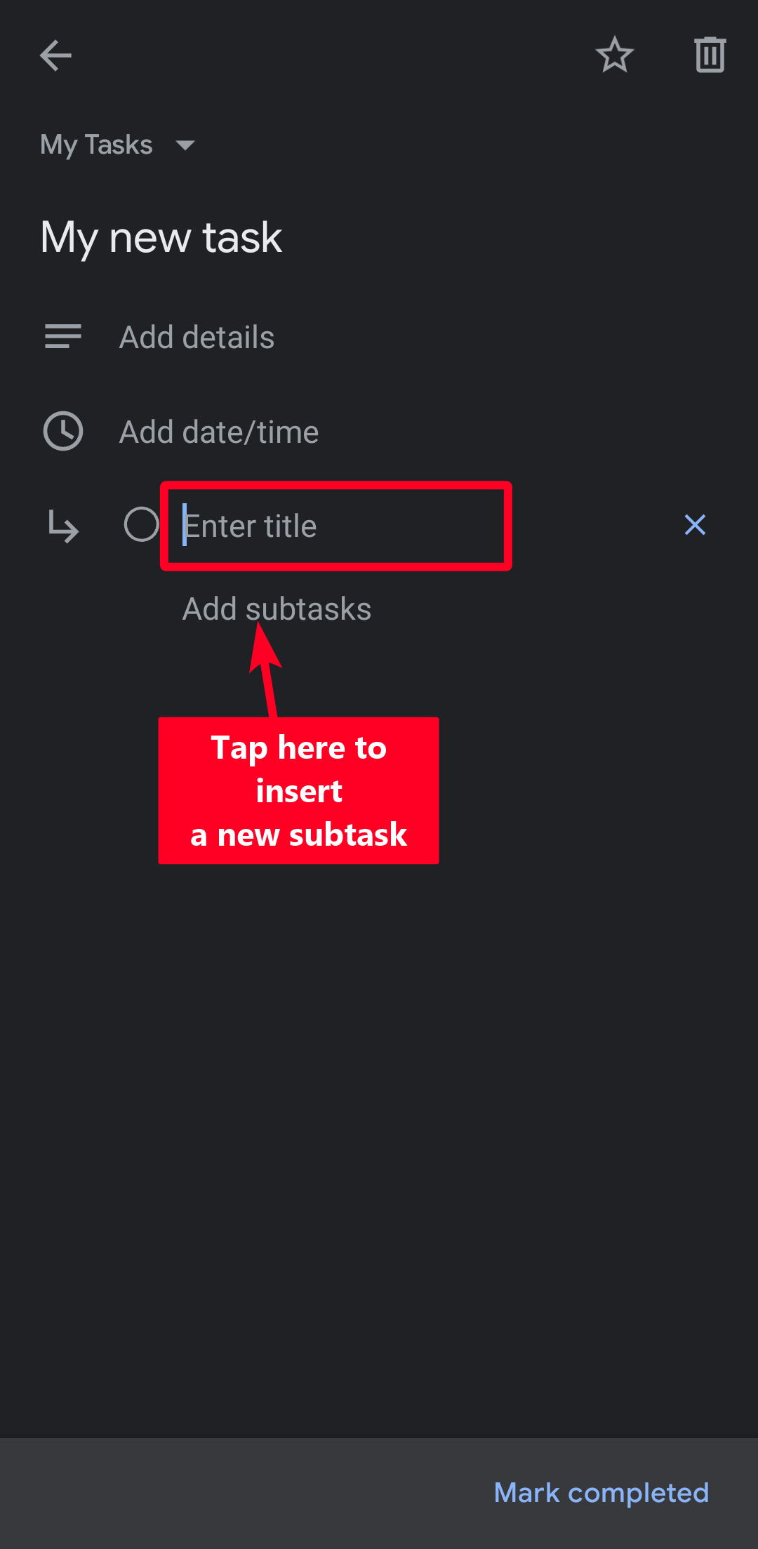 Enter title field for new subtask in Google Tasks Android app