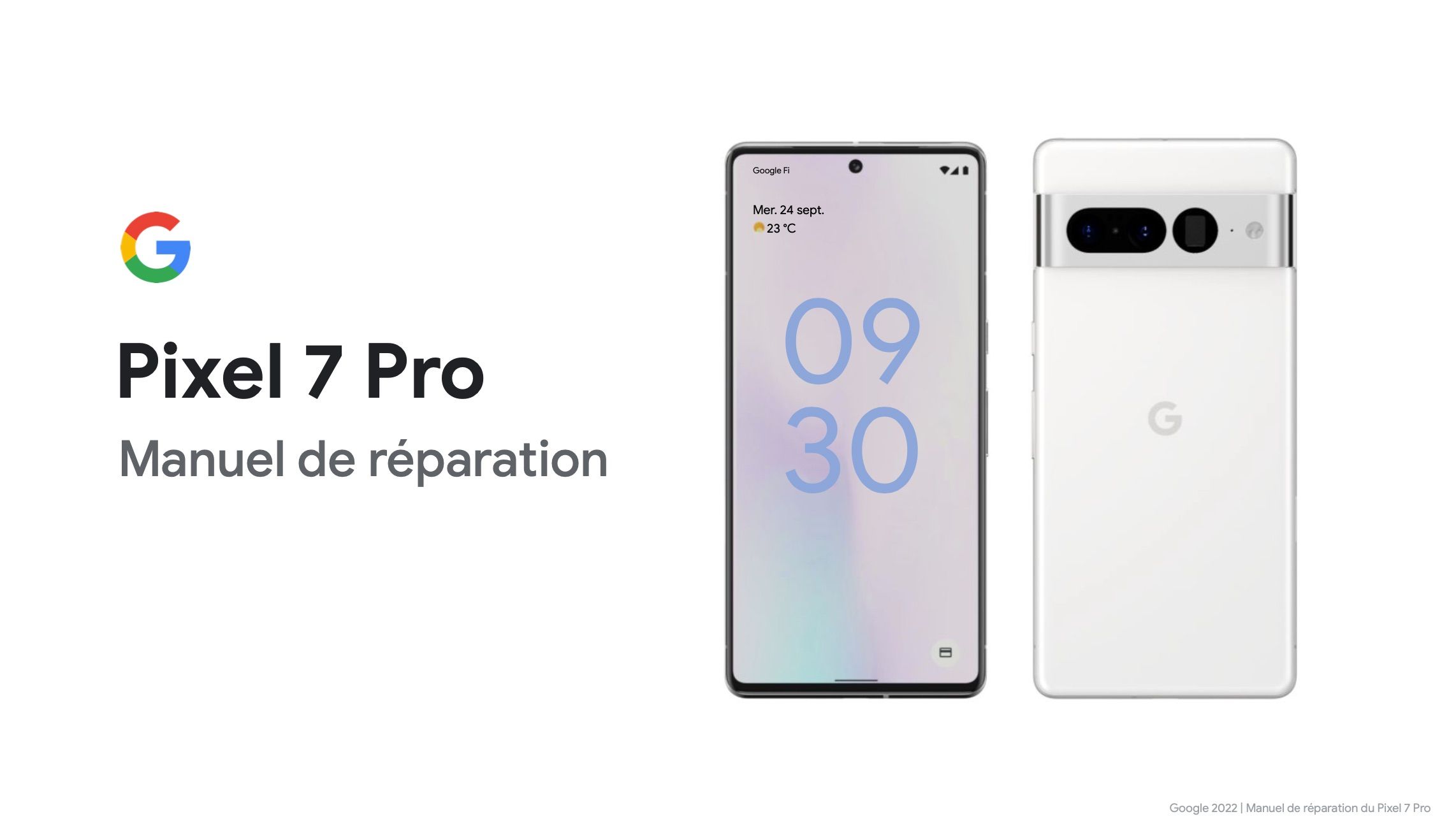 Pixel 7 Pro Repair Manual FR