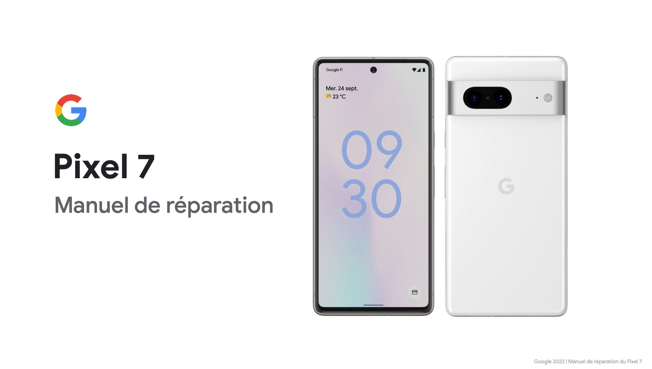 Pixel 7 Repair Manual FR