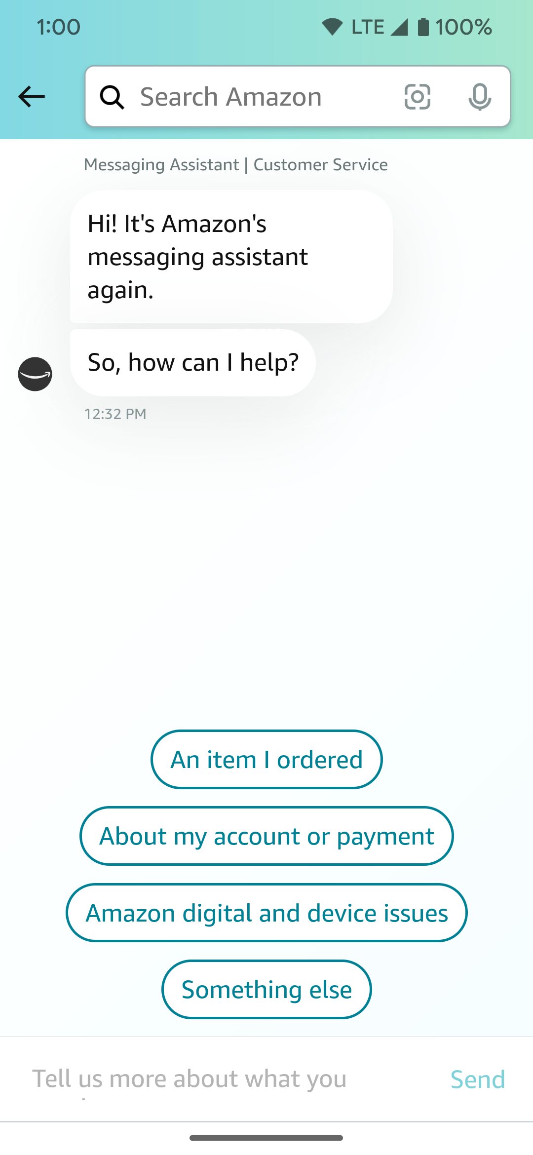 Here's an example of the default screen when the Amazon chatbot is connected on the Android app