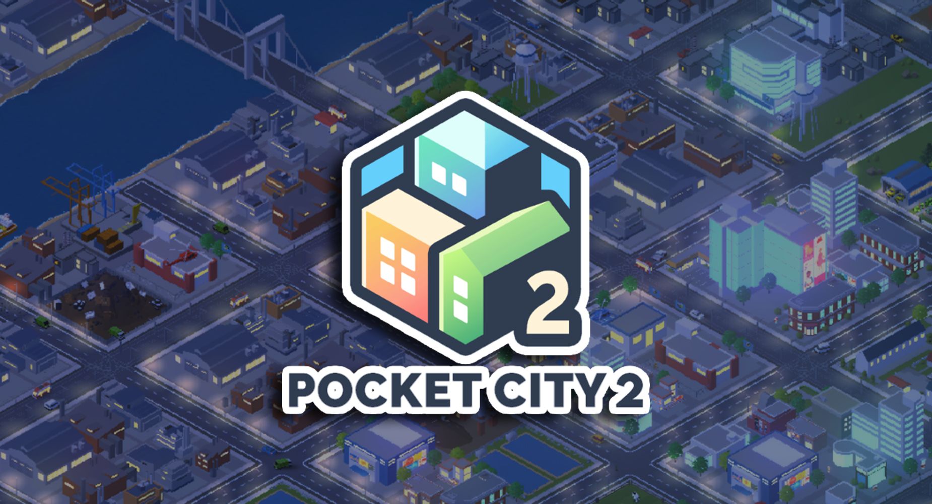 Pocket City 2 logo overlaid on a screenshot of the game