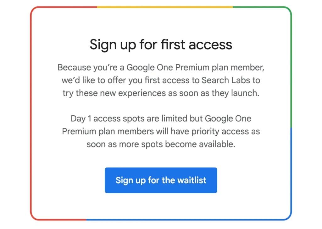 Search Generative Experience priority access to Google One Premium subscribers