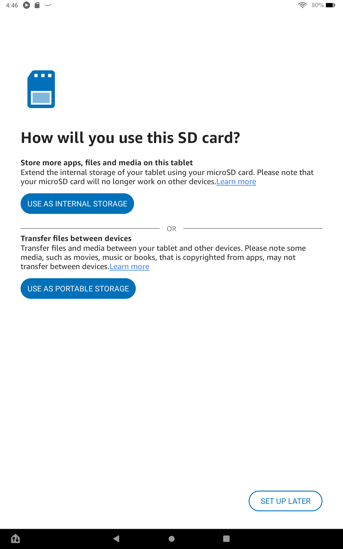 Amazon Fire screenshot asking the user how they'll use a newly-installed SD card.