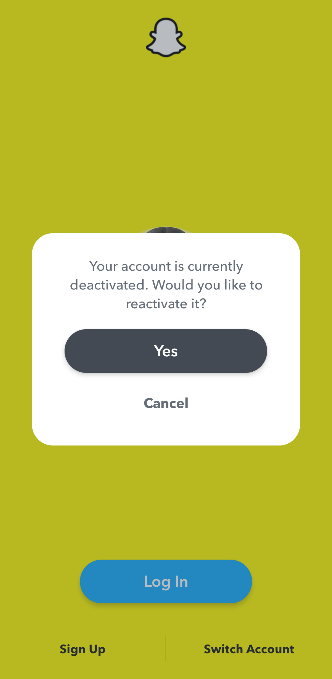 Reactivation confirmation pop-up message on Snapchat mobile app