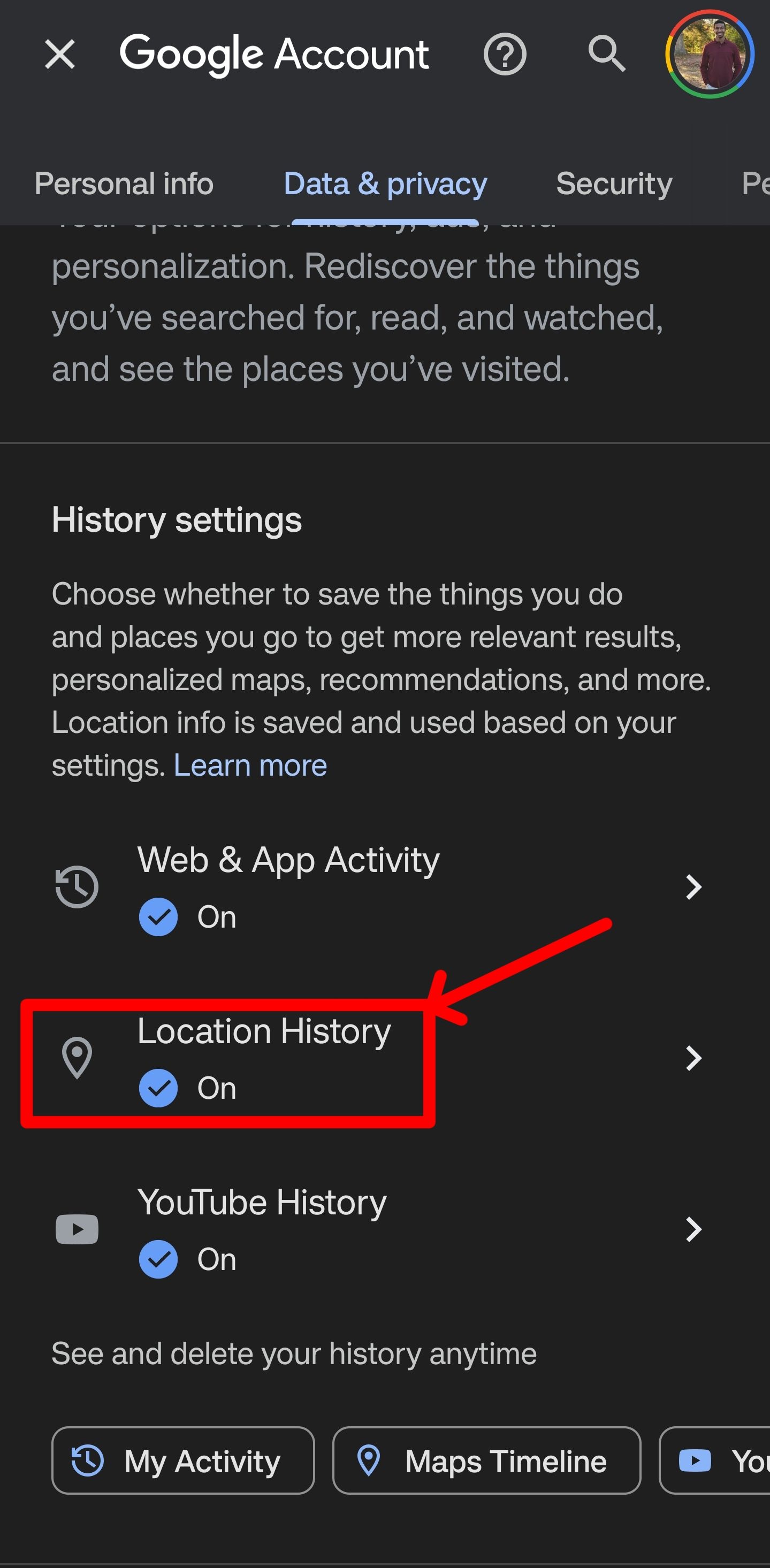 Select location history to access the information under your account.