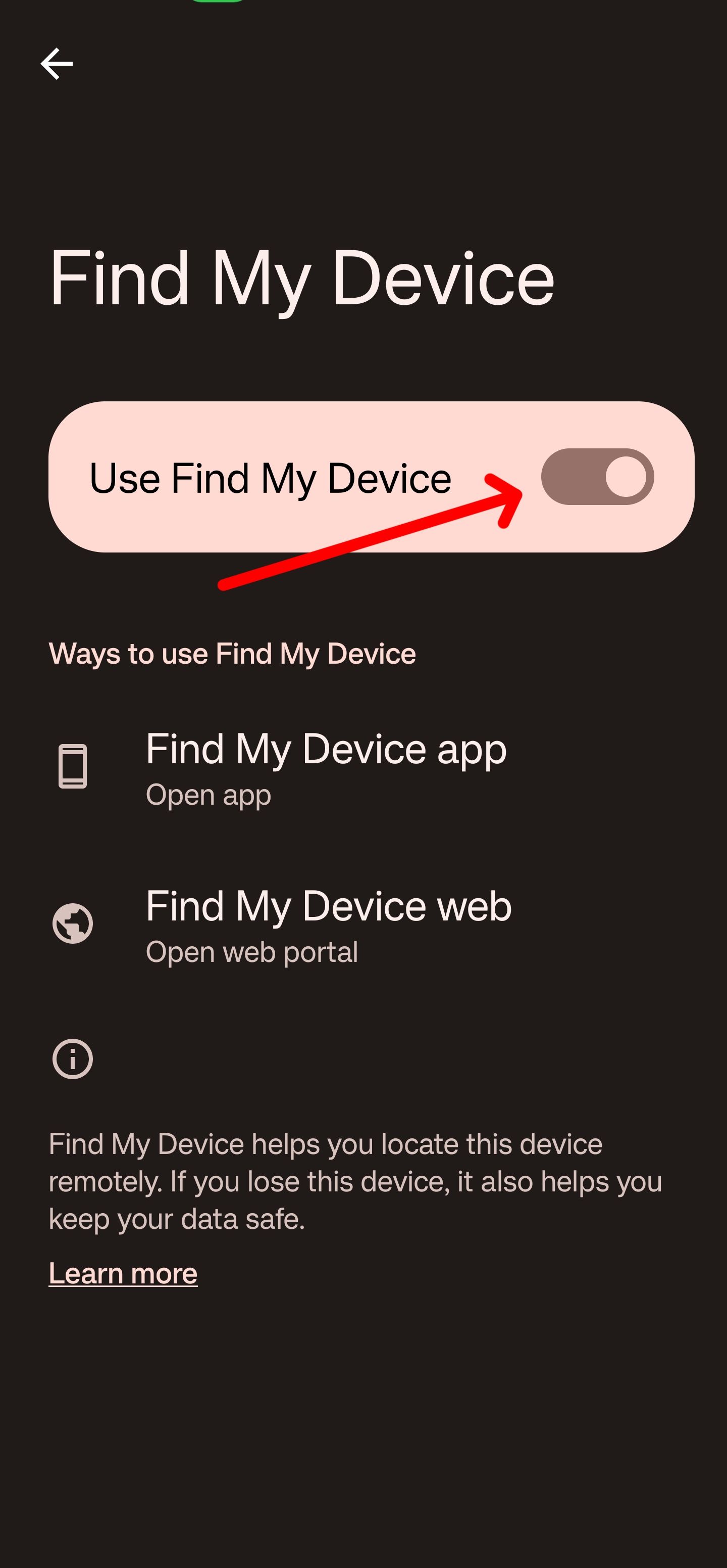 Touch the switch next to use find my device to turn the feature off.