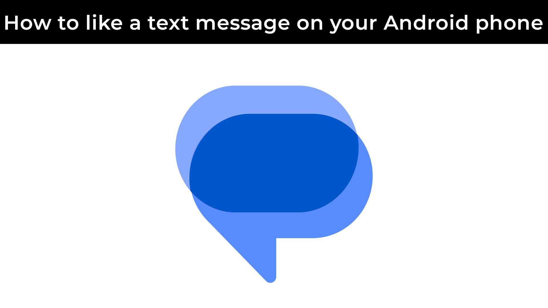 How to like a text message on your Android phone video thumbnail