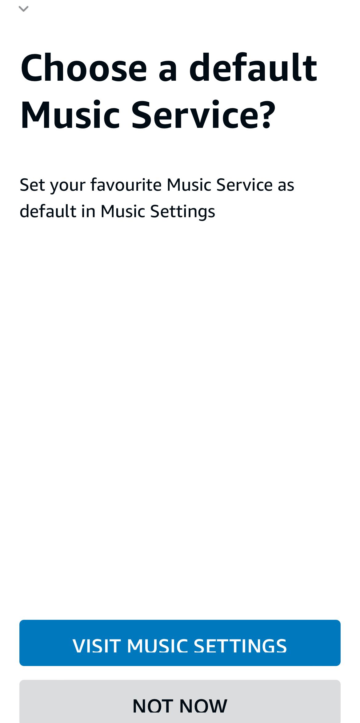The Alexa app asking to choose default music service.