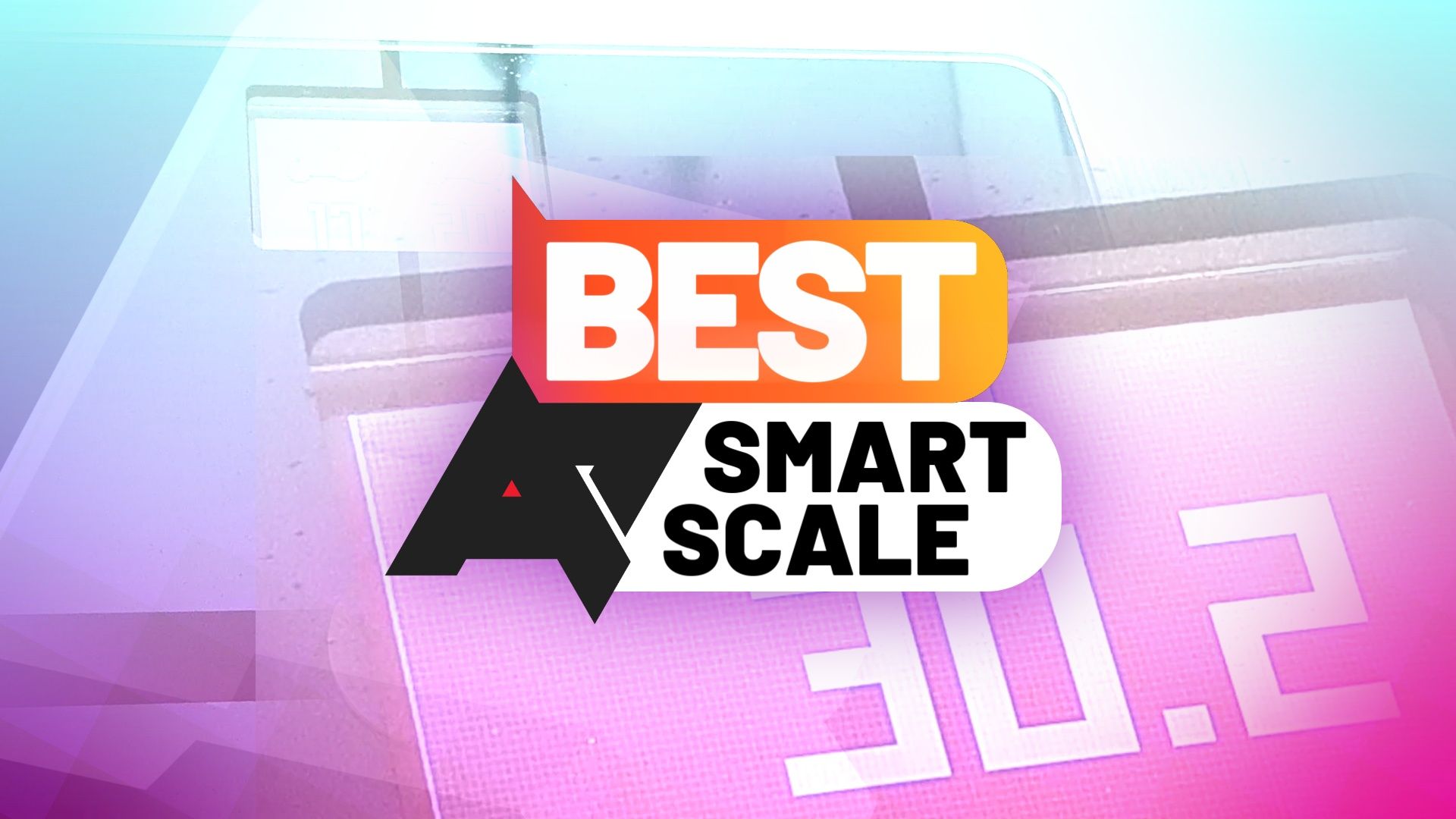 Close-up images of smart scales with an 'AP Best Smart Scale' logo