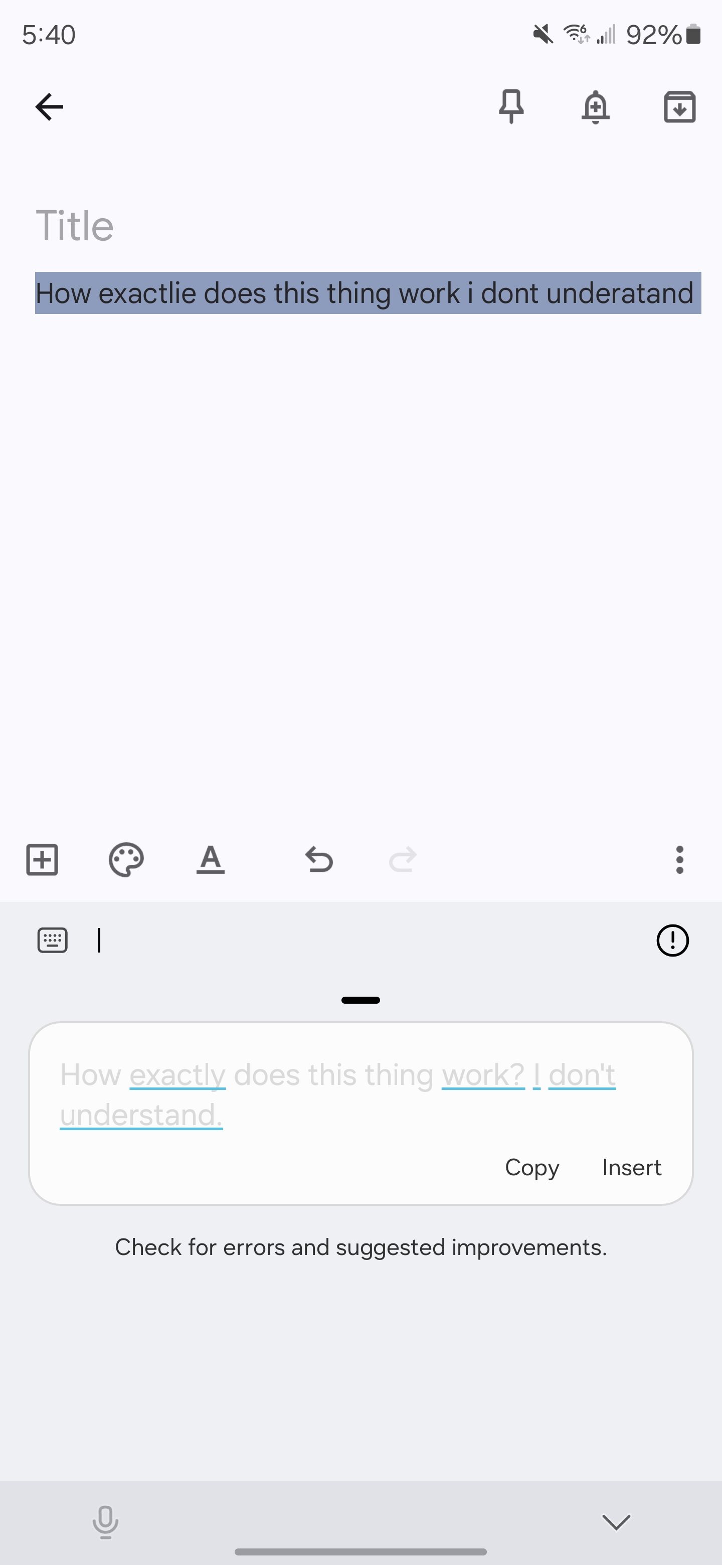 Samsung Keyboard using writing and grammar correction tools.