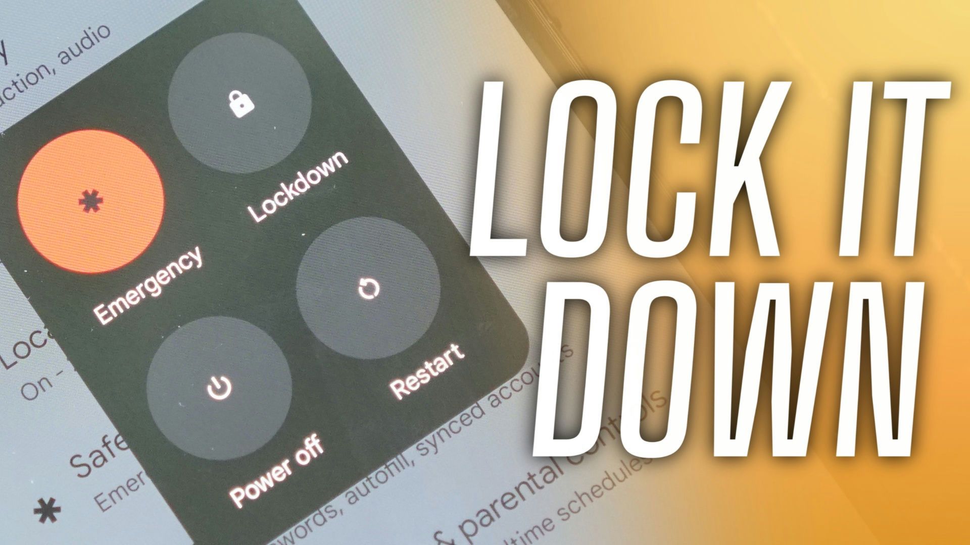 How to use lockdown mode on your Android phone thumbnail