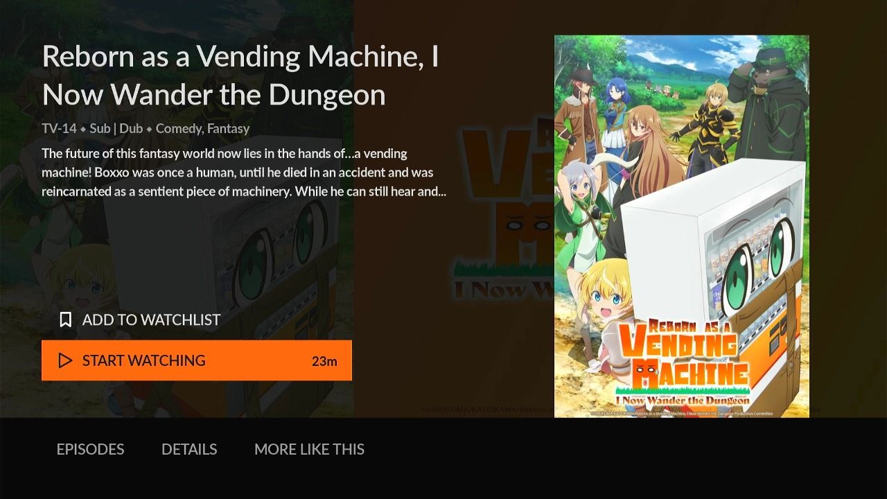 reborn as a vending machine, I now wander the dungeon with add to watchlist and start watching buttons in roku crunchyroll app