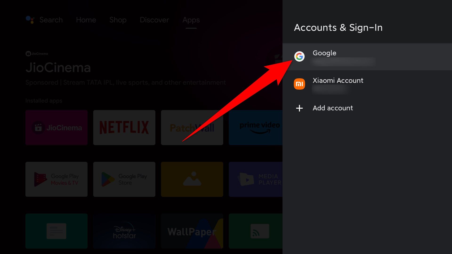 Select your Google account in your Android TV