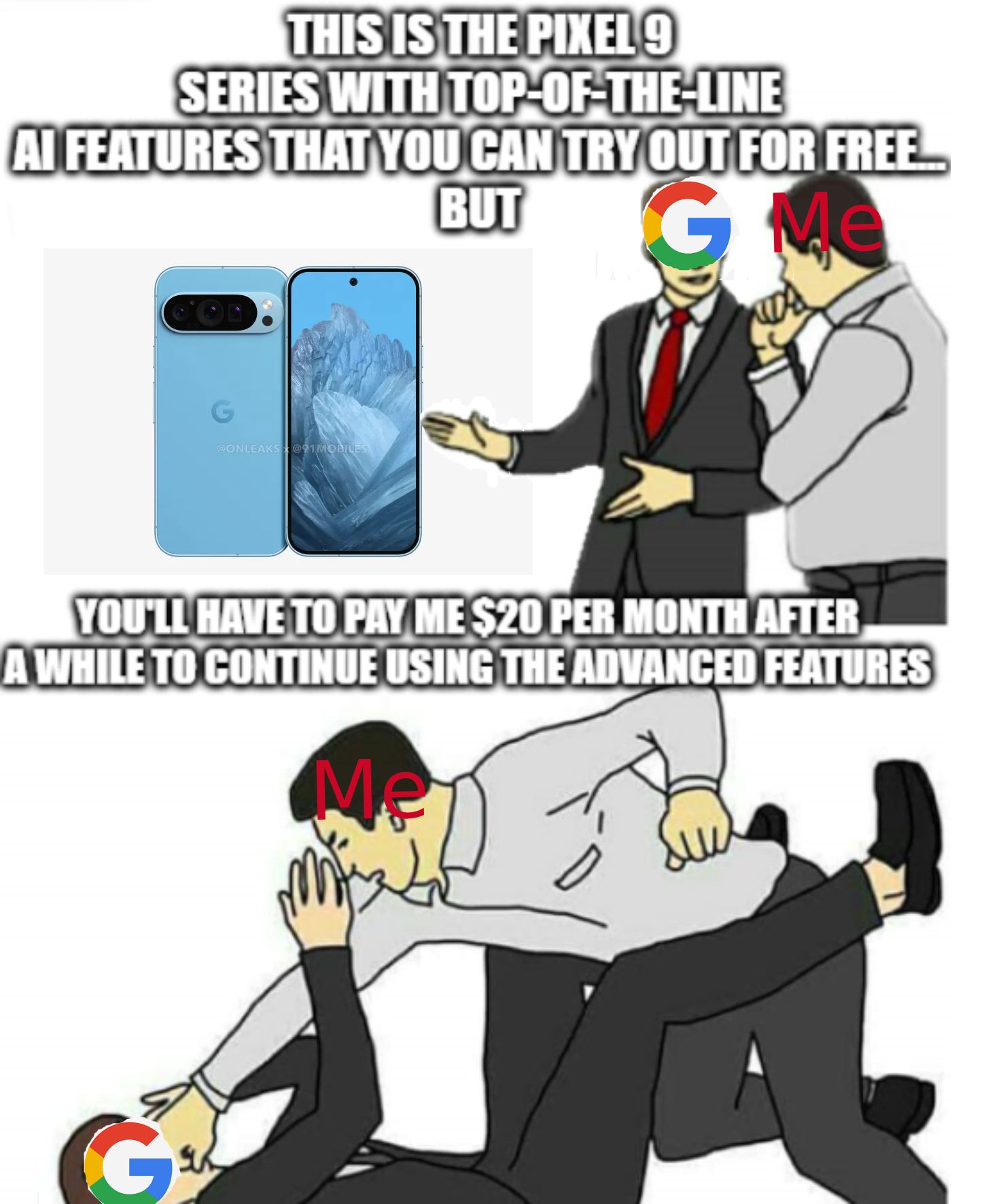 A meme showcasing Google pitching the Pixel 9 with free Gemini AI Advanced and asking for you to pay up later.