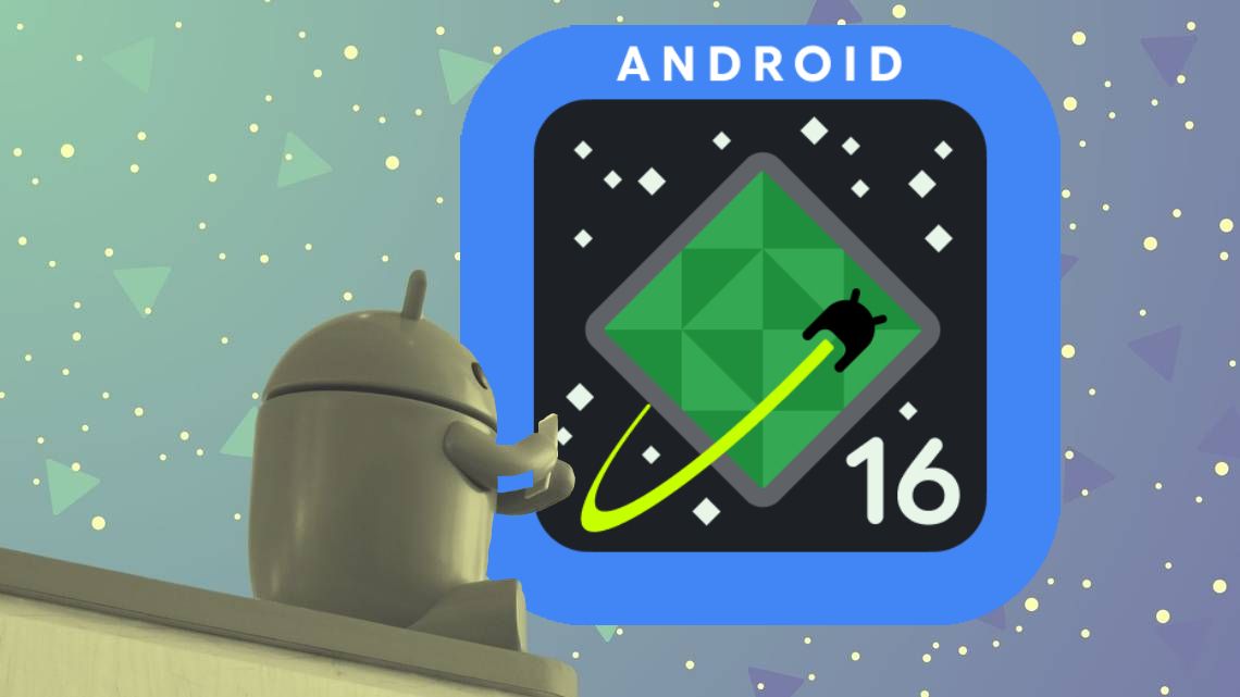 Android 16 is on track for its June release, says Google’s Head of Android