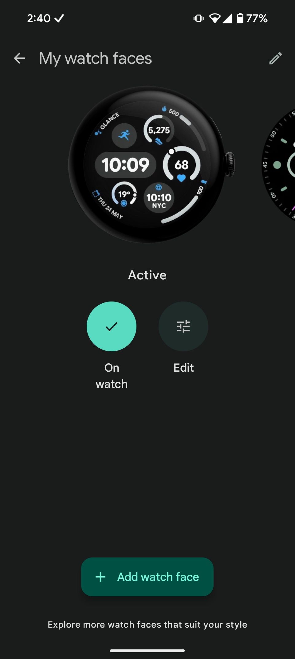 Watch face selection screen with options to customize or add new faces