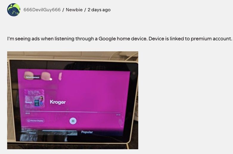 Screenshot of a user's comment indicating that they're seeing ads on Spotify on their Google Home device that is linked to Spotify Premium. 