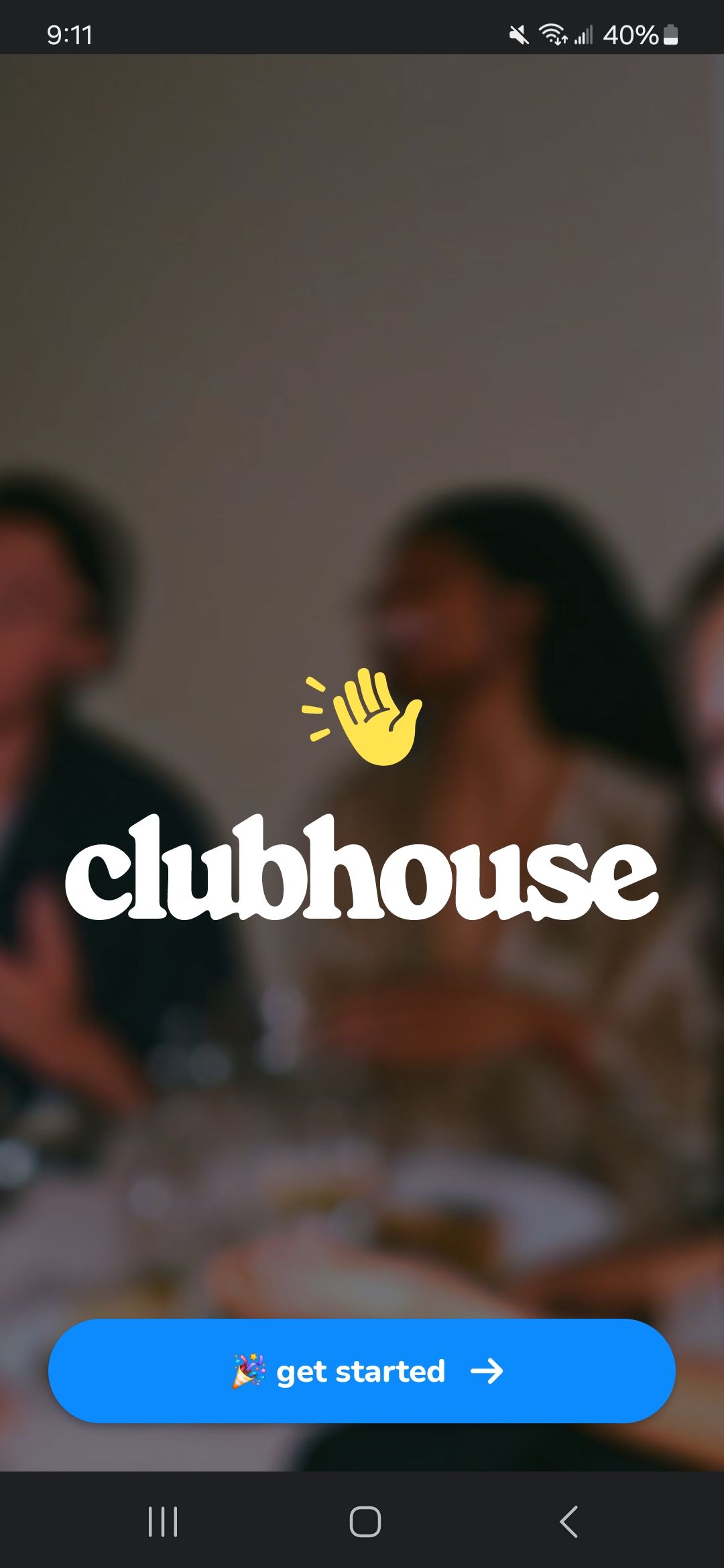 Get started page on the Clubhouse app after downloading it