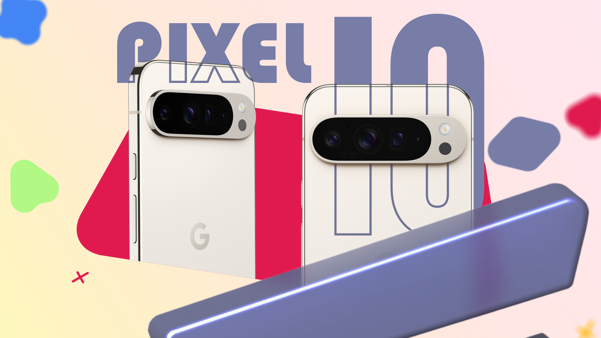 5 Pixel 10 rumors that have me genuinely hyped