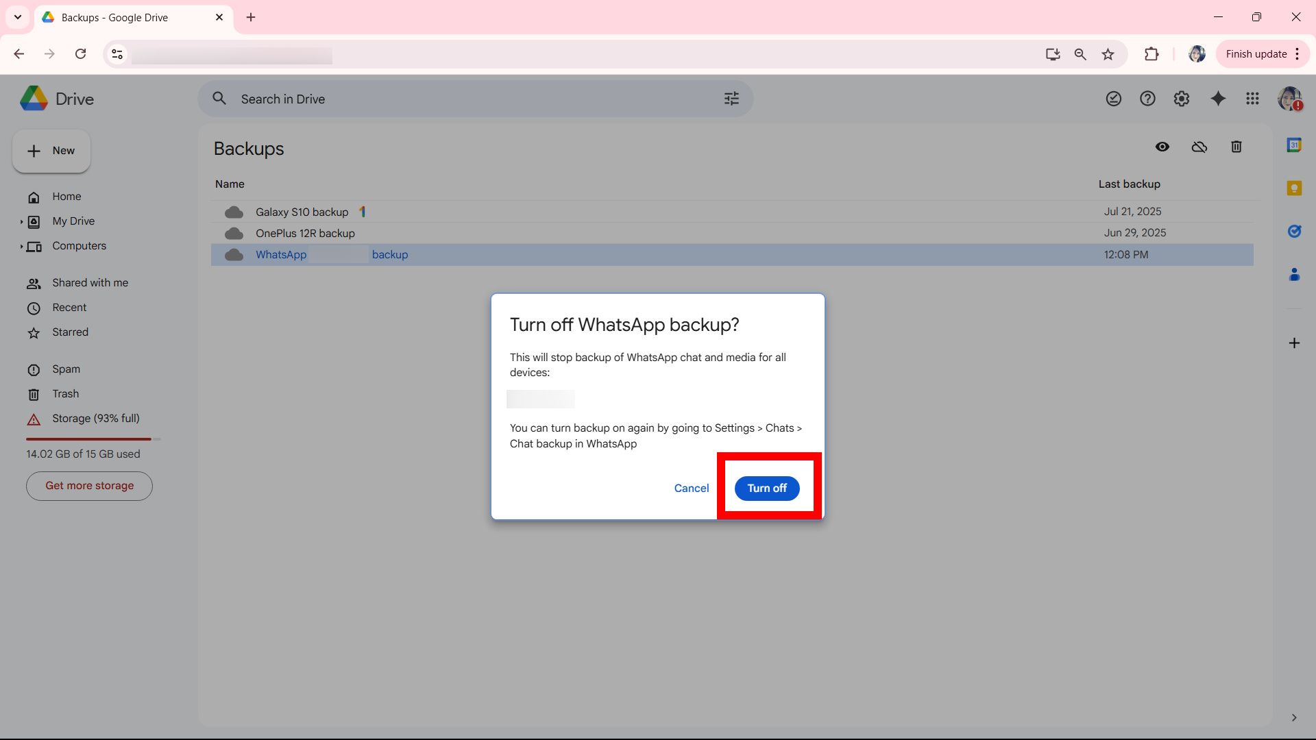 Red rectangle outline highlighting Turn off button for Turn off WhatsApp backup option prompt on Google Drive web